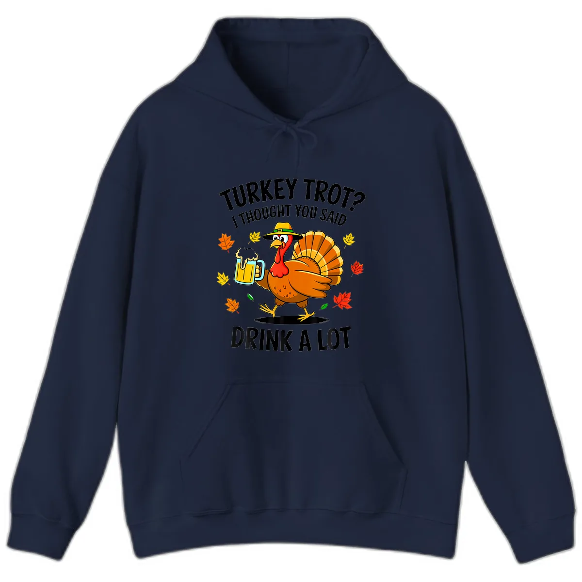 Turkey Trot Drink A Lot Hoodie in Navy