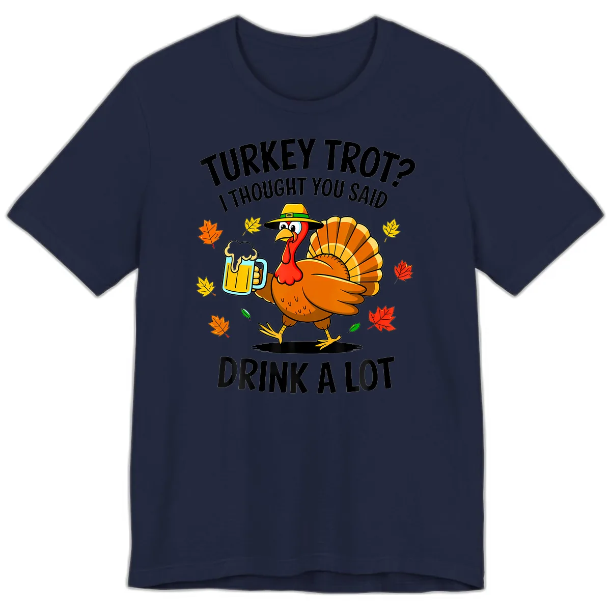 Turkey Trot Drink A Lot Premium T-Shirt in Navy