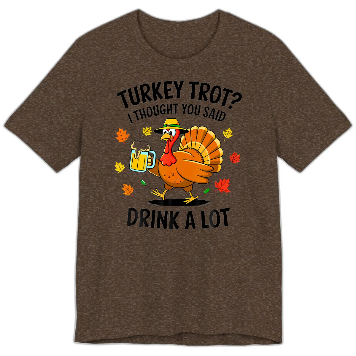 Turkey Trot Drink A Lot Premium T-Shirt in Heather Brown