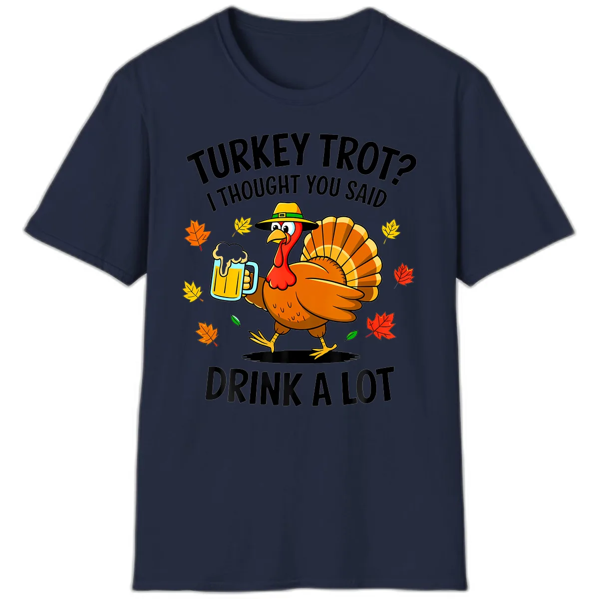 Turkey Trot Drink A Lot T-Shirt in Navy