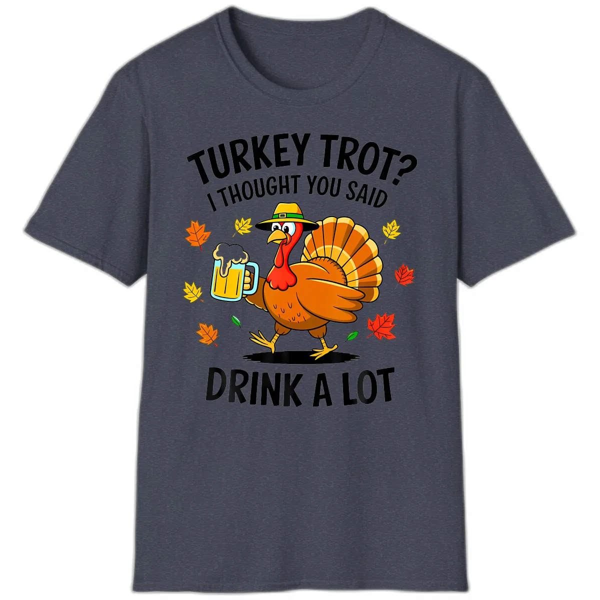 Turkey Trot Drink A Lot T-Shirt in Heather Navy