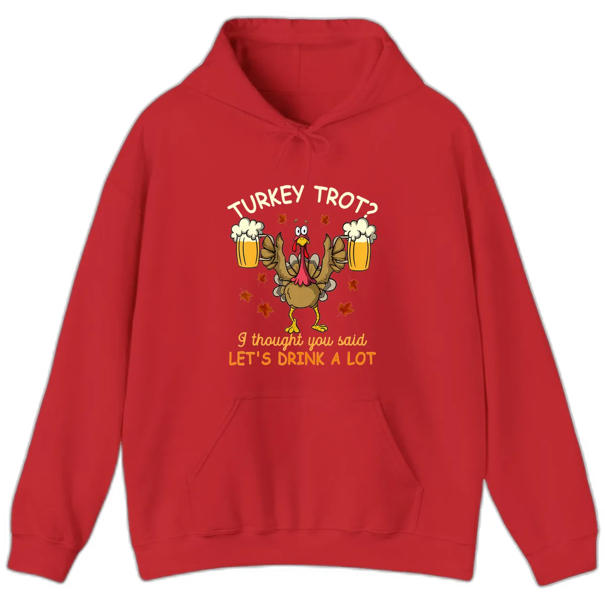 Turkey Trot Drink A Lot Hoodie in Red