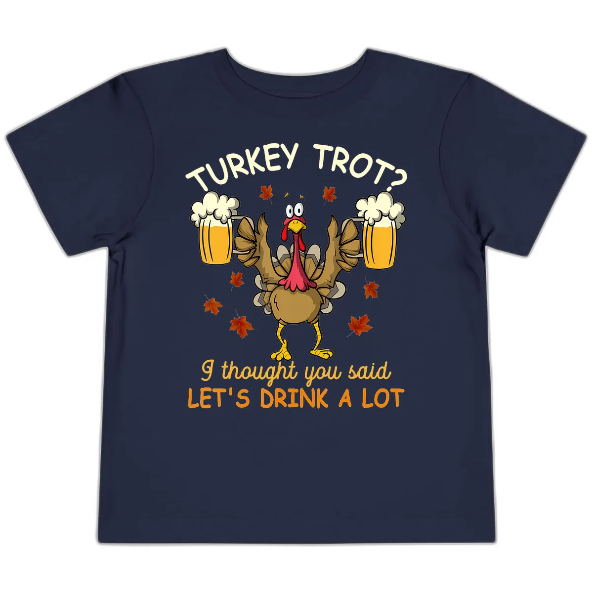 Turkey Trot Drink A Lot Toddler T-Shirt in Navy