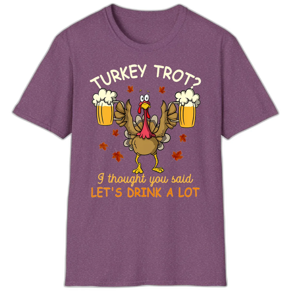 Turkey Trot Drink A Lot T-Shirt in Heather Maroon