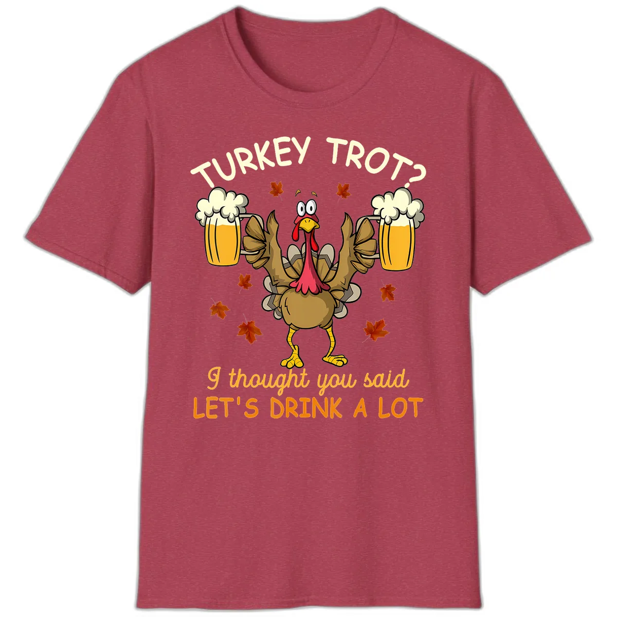 Turkey Trot Drink A Lot T-Shirt in Heather Cardinal