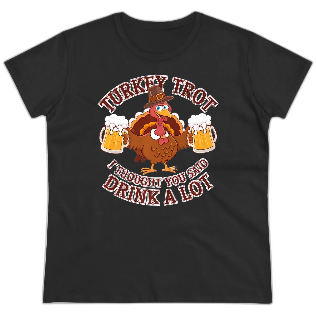 Turkey Trot Drink A Lot Design Ladies Tee in Black