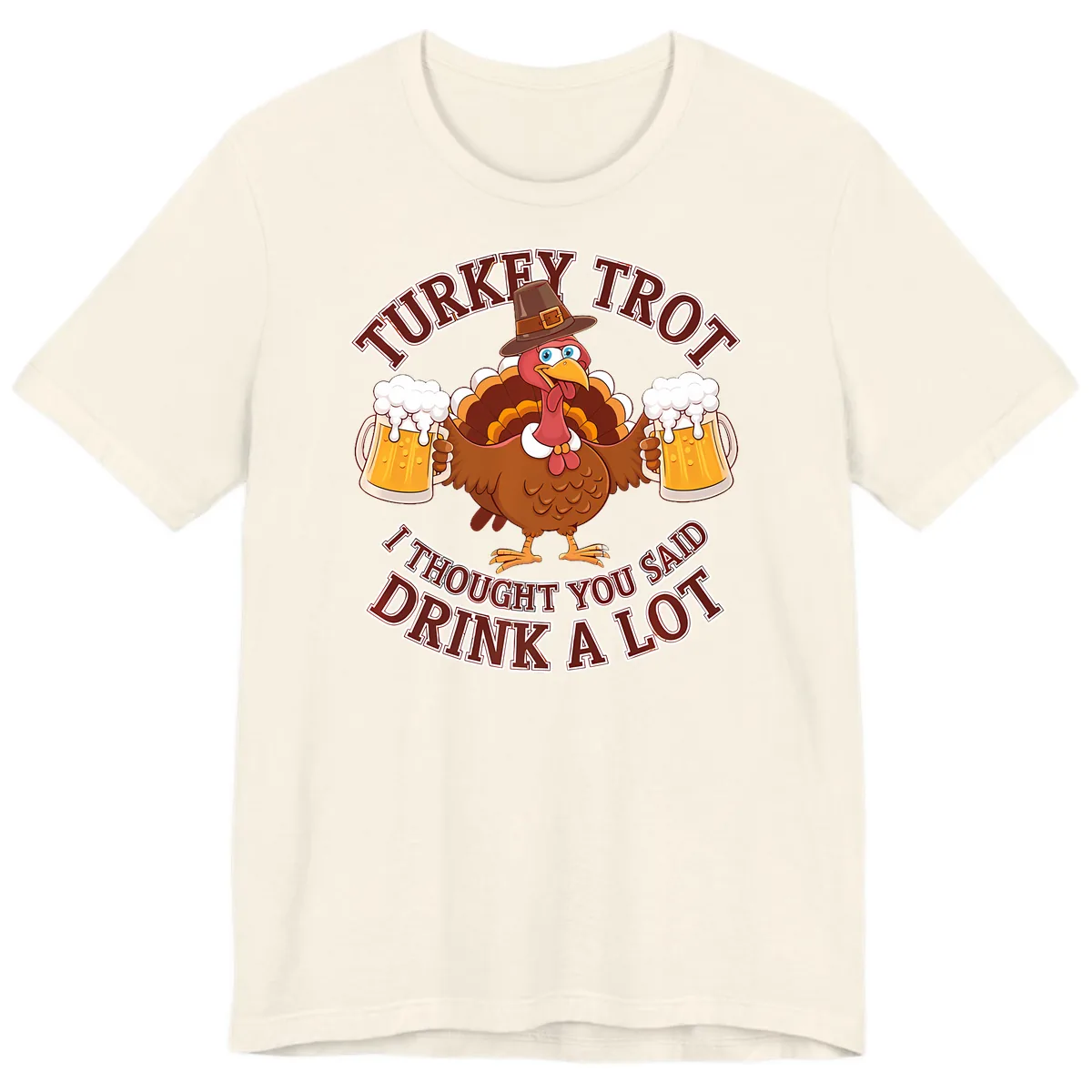 Turkey Trot Drink A Lot Design Premium T-Shirt in Natural