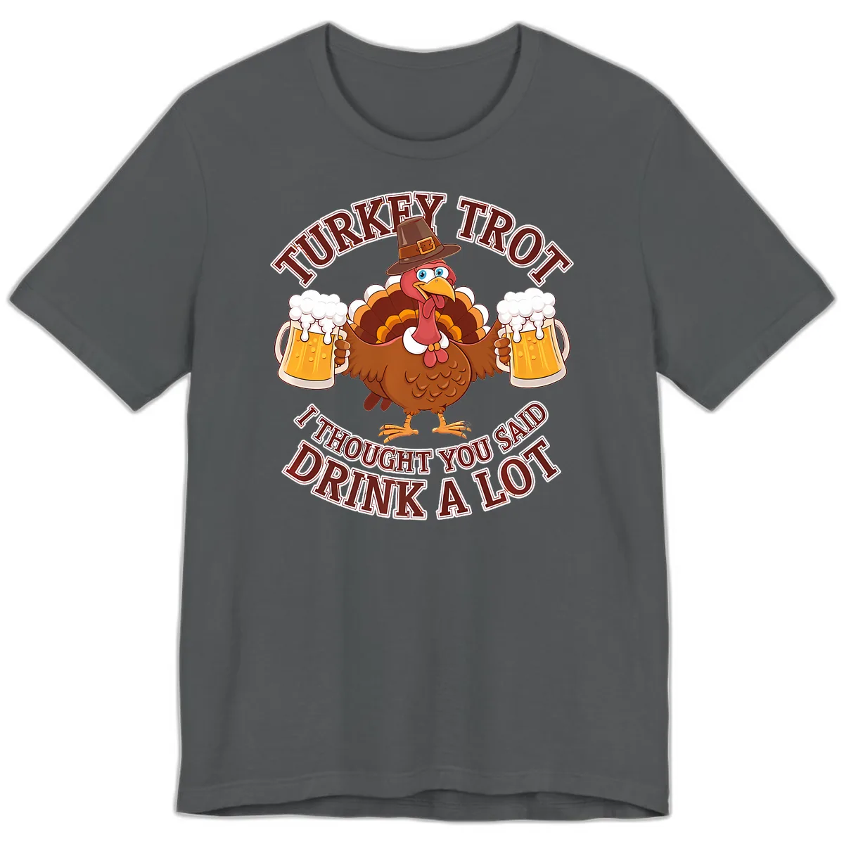 Turkey Trot Drink A Lot Design Premium T-Shirt in Asphalt