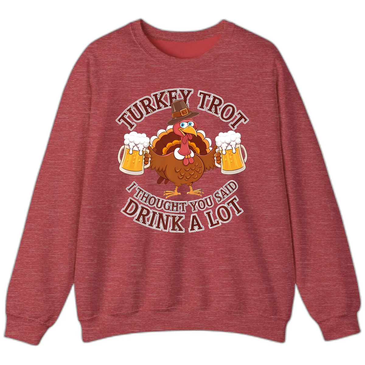 Turkey Trot Drink A Lot Design Sweatshirt in Heather Scarlet Red