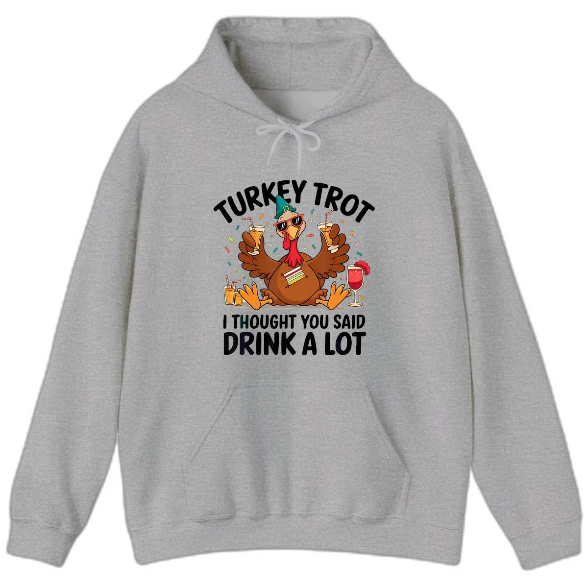 Turkey Trot Drink A Lot Thanksgiving Hoodie in Sport Grey