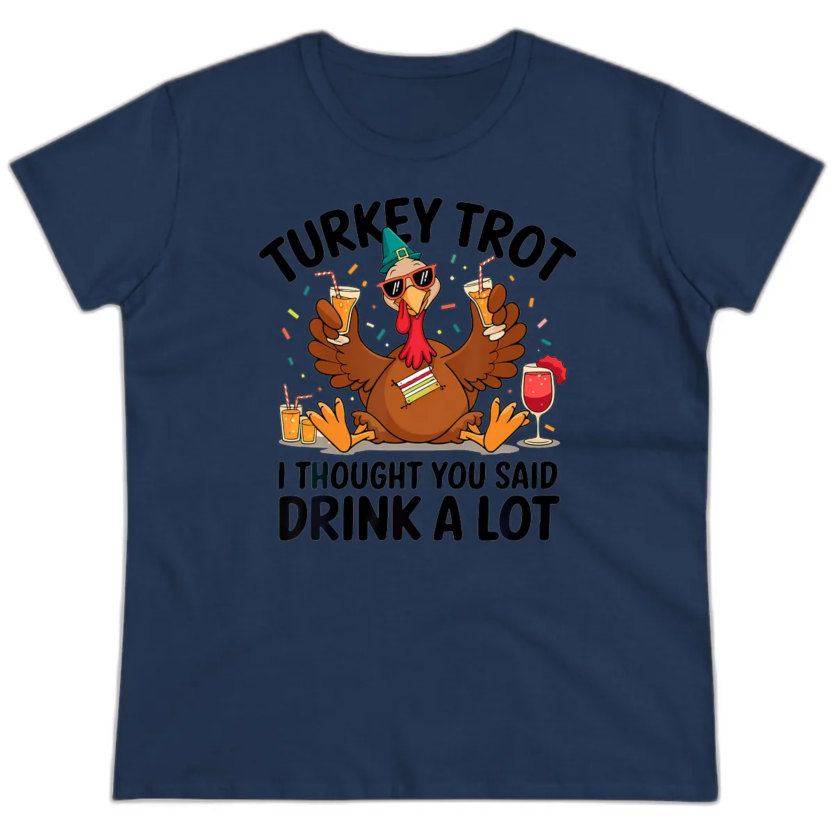 Turkey Trot Drink A Lot Thanksgiving Ladies Tee in Navy