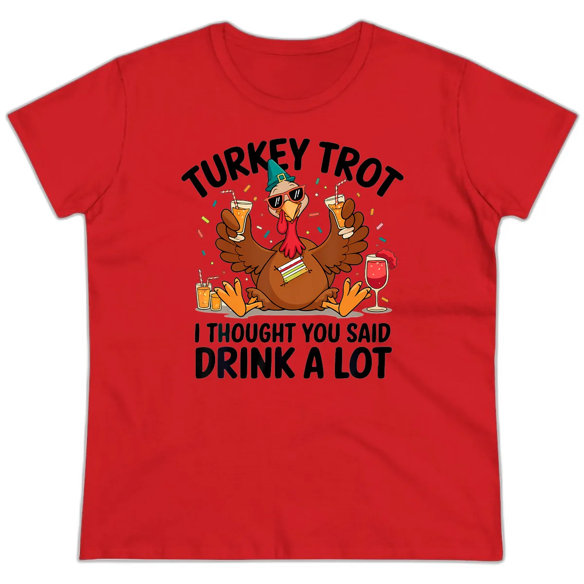 Turkey Trot Drink A Lot Thanksgiving Ladies Tee in Red