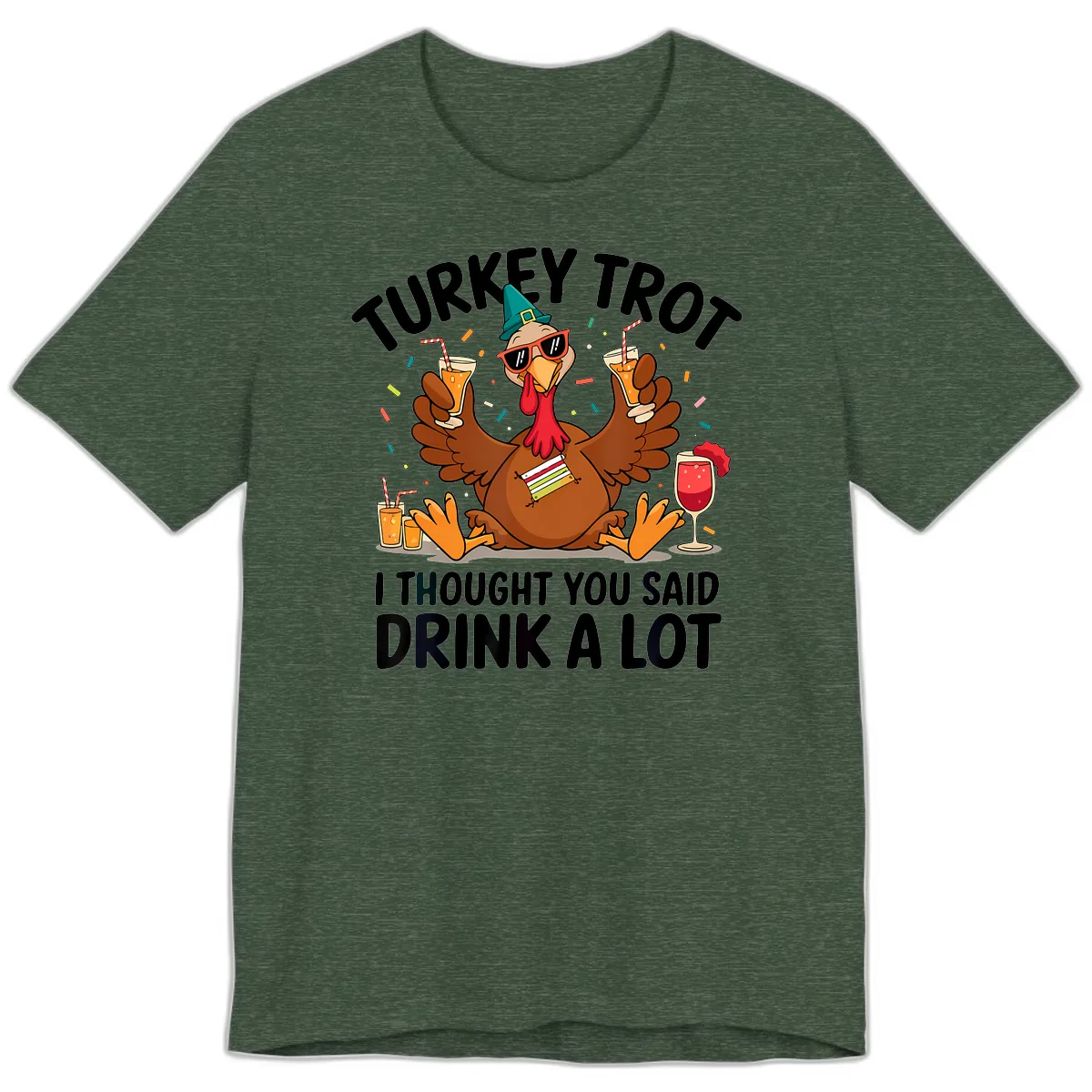 Turkey Trot Drink A Lot Thanksgiving Premium T-Shirt in Heather Forest
