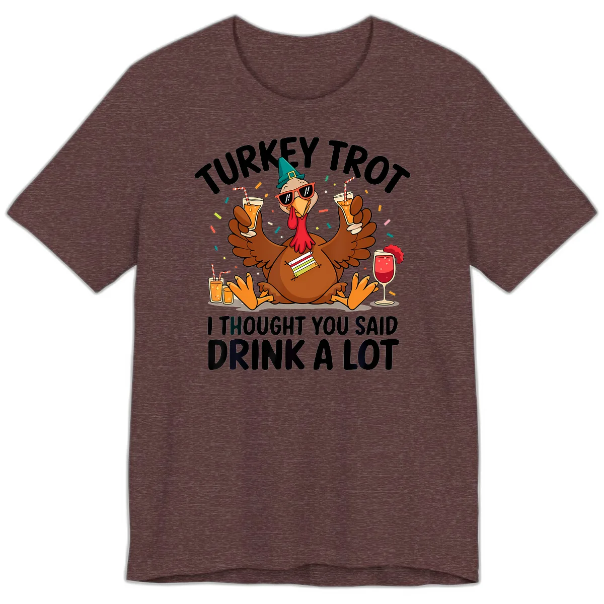 Turkey Trot Drink A Lot Thanksgiving Premium T-Shirt in Heather Maroon