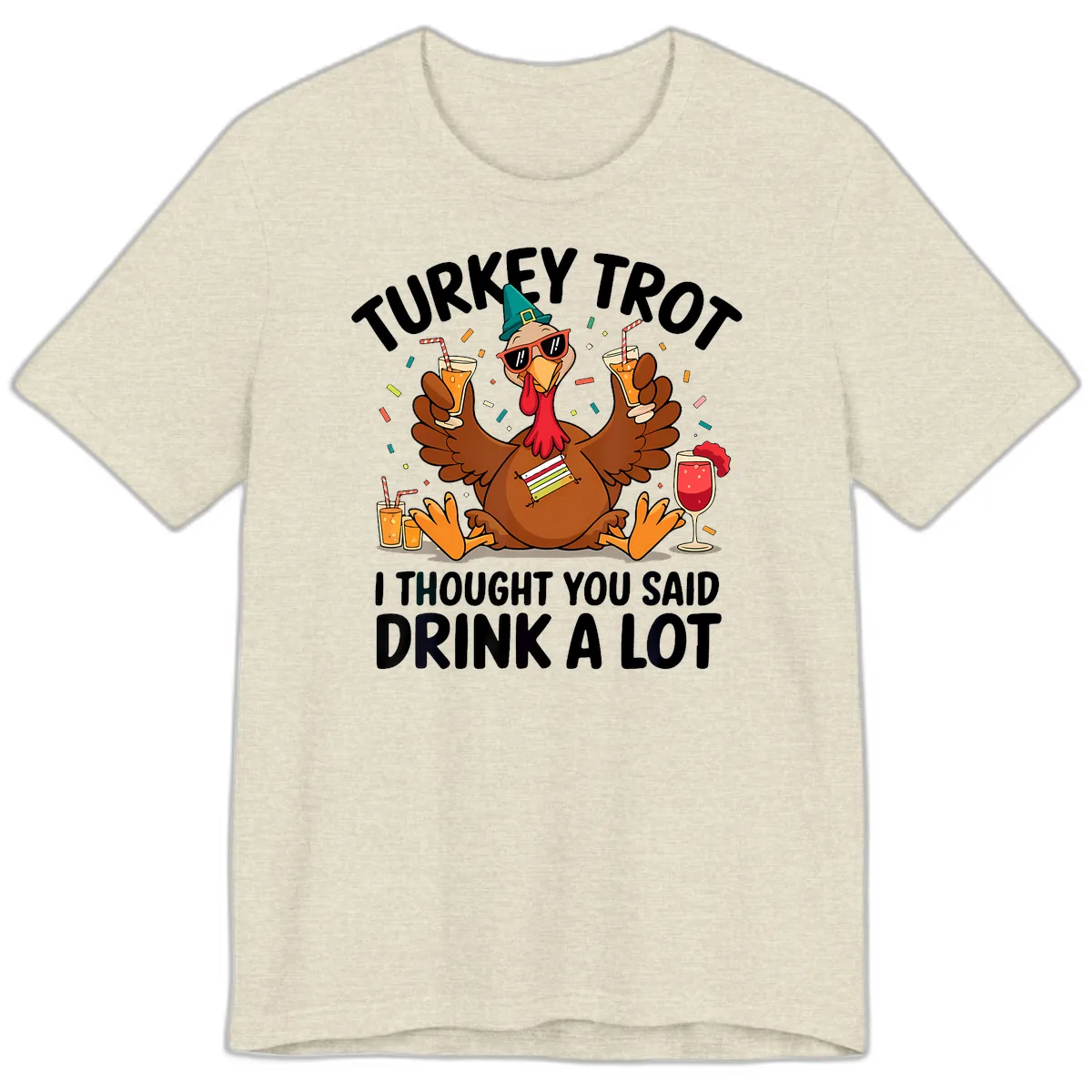 Turkey Trot Drink A Lot Thanksgiving Premium T-Shirt in Heather Prism Natural