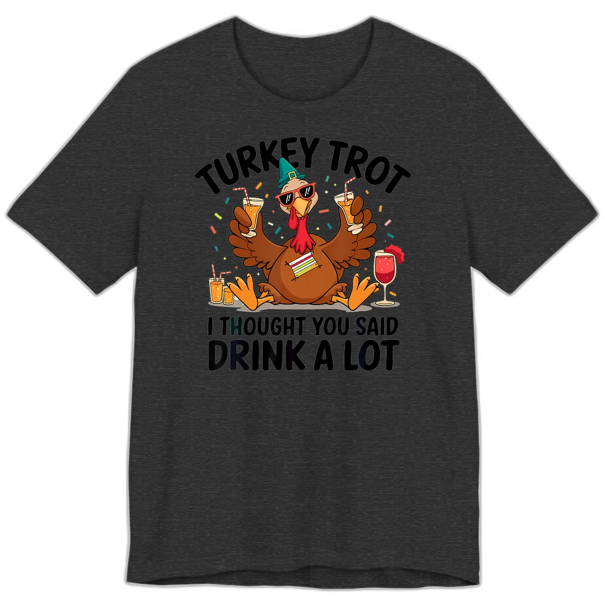 Turkey Trot Drink A Lot Thanksgiving Premium T-Shirt in Dark Grey Heather