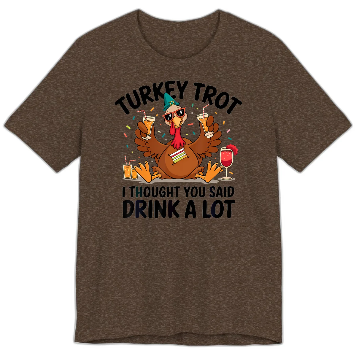 Turkey Trot Drink A Lot Thanksgiving Premium T-Shirt in Heather Brown