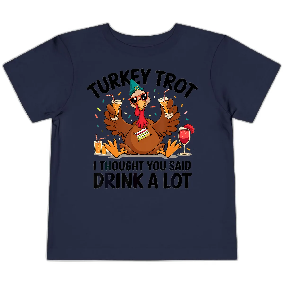 Turkey Trot Drink A Lot Thanksgiving Toddler T-Shirt in Navy