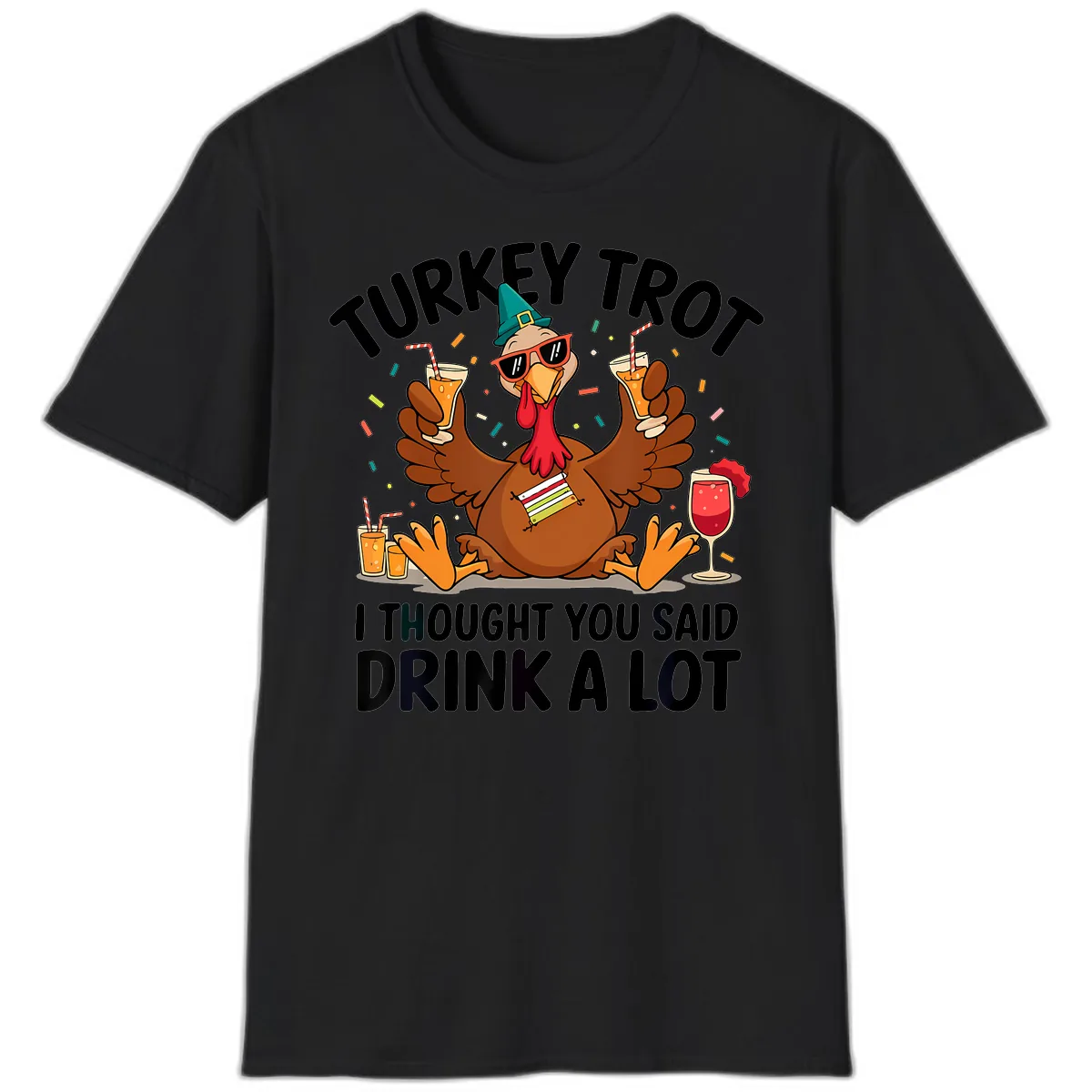 Turkey Trot Drink A Lot Thanksgiving T-Shirt in Black