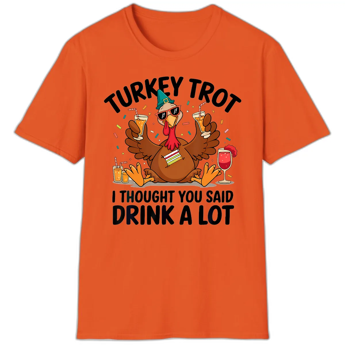 Turkey Trot Drink A Lot Thanksgiving T-Shirt in Orange