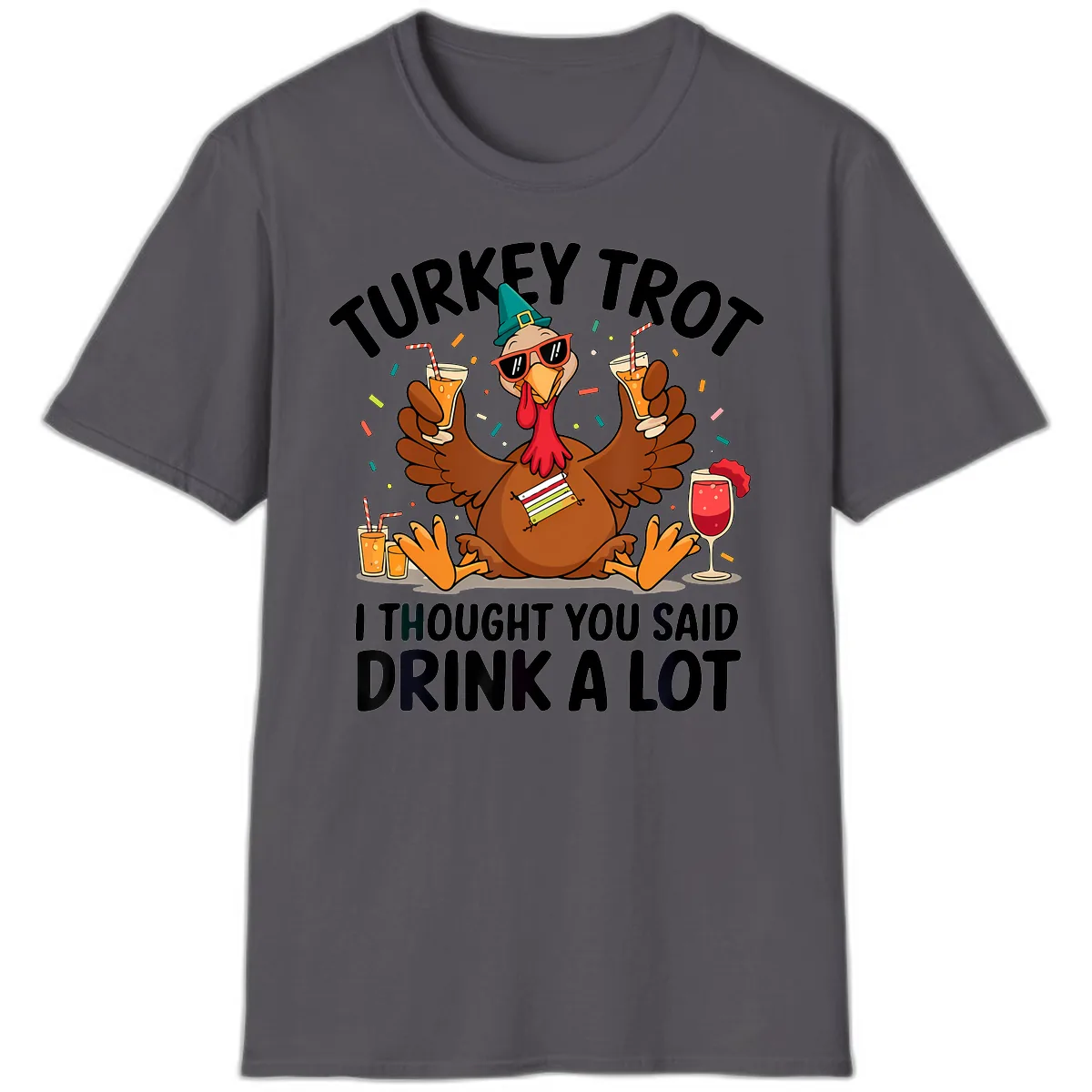 Turkey Trot Drink A Lot Thanksgiving T-Shirt in Charcoal
