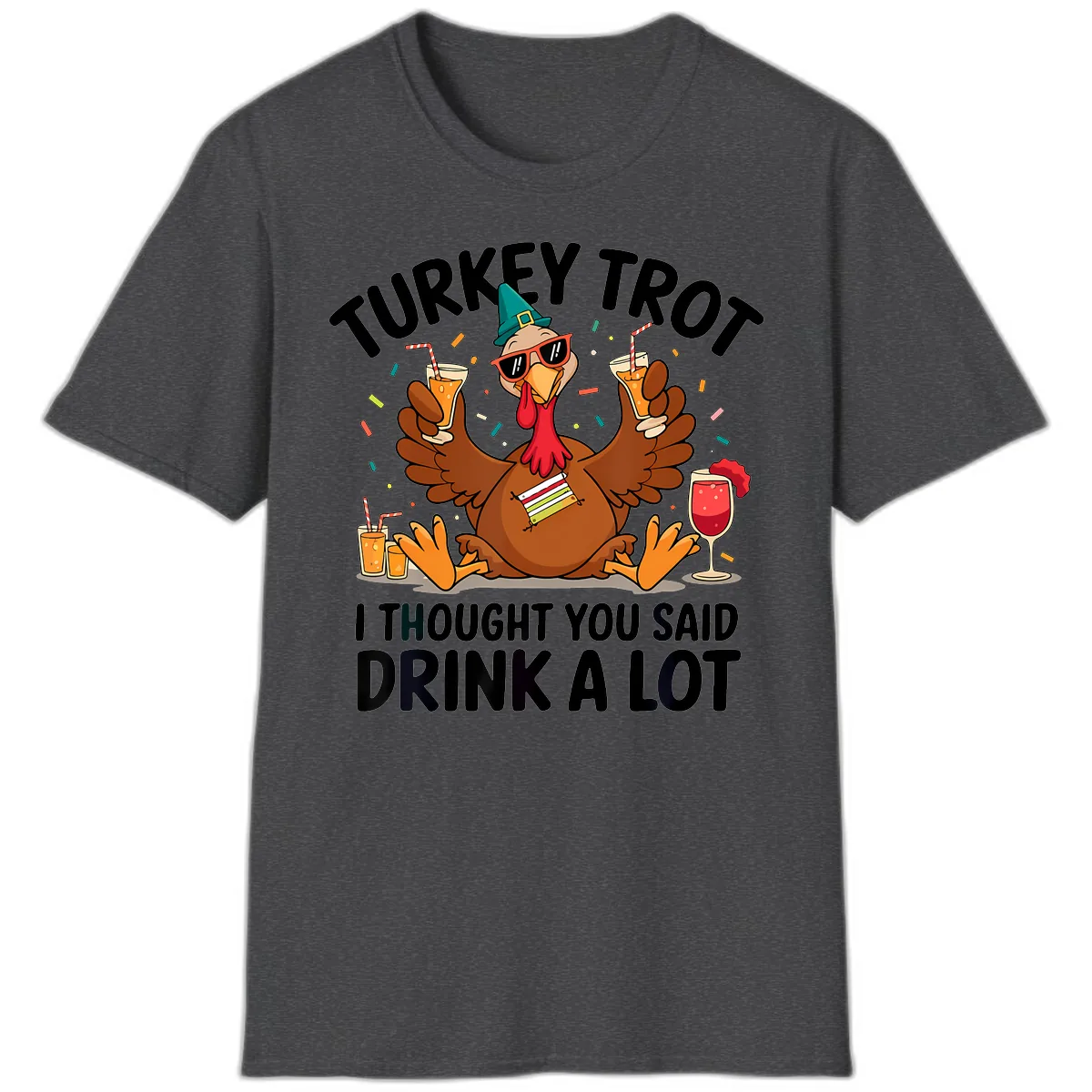 Turkey Trot Drink A Lot Thanksgiving T-Shirt in Dark Heather