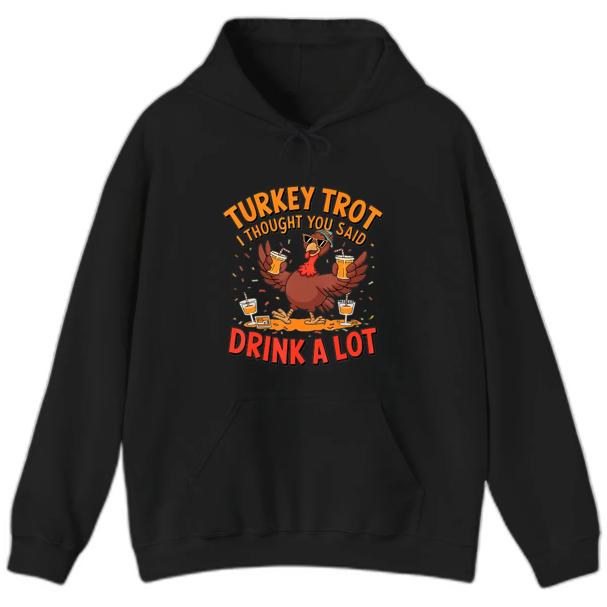 Turkey Trot Drink A Lot Design Hoodie in Black