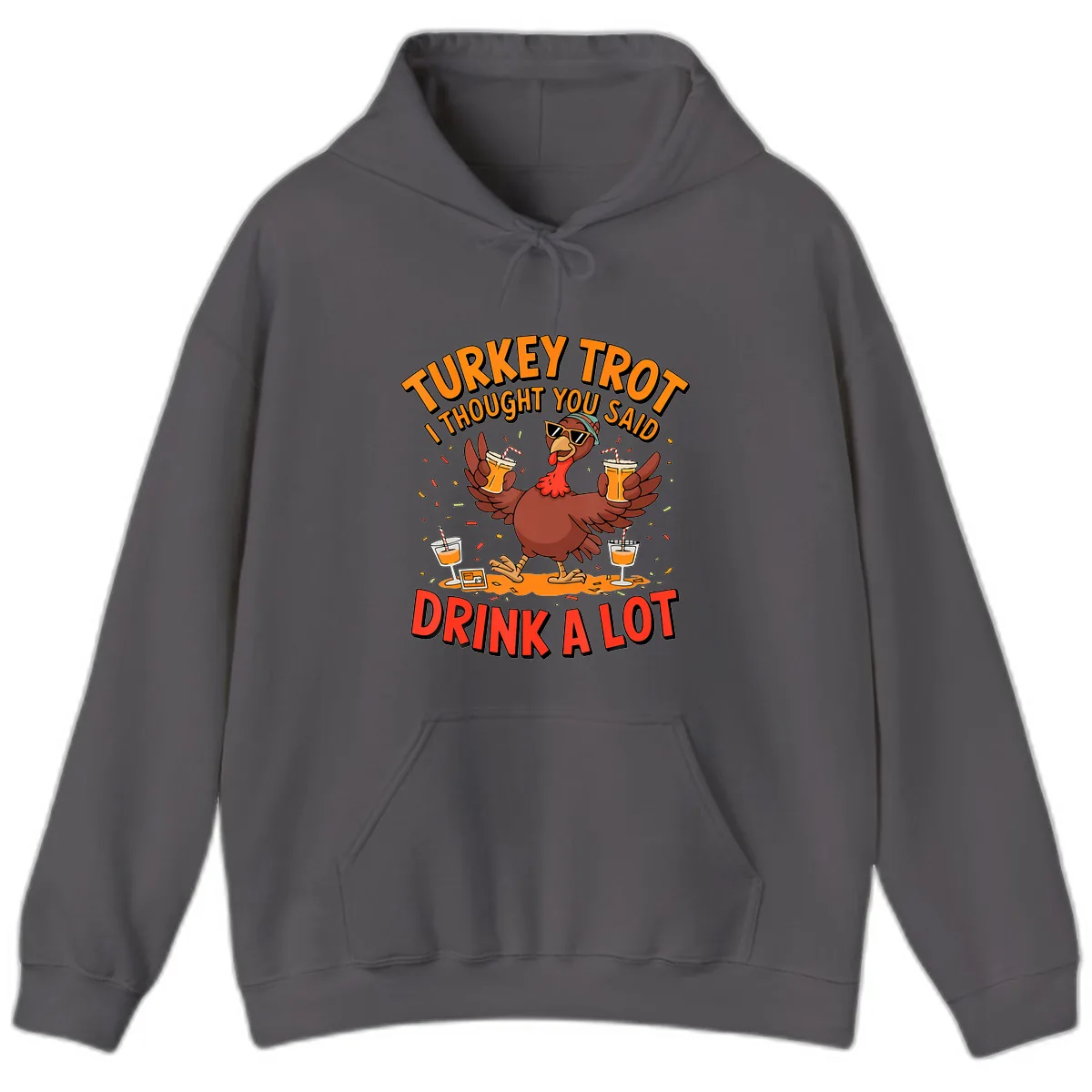 Turkey Trot Drink A Lot Design Hoodie in Charcoal