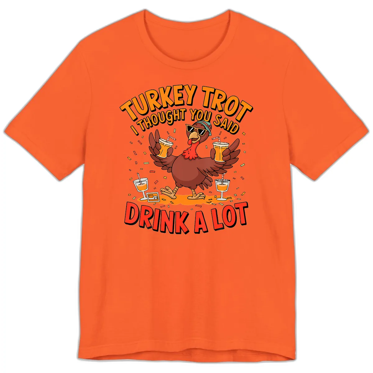 Turkey Trot Drink A Lot Design Premium T-Shirt in Orange