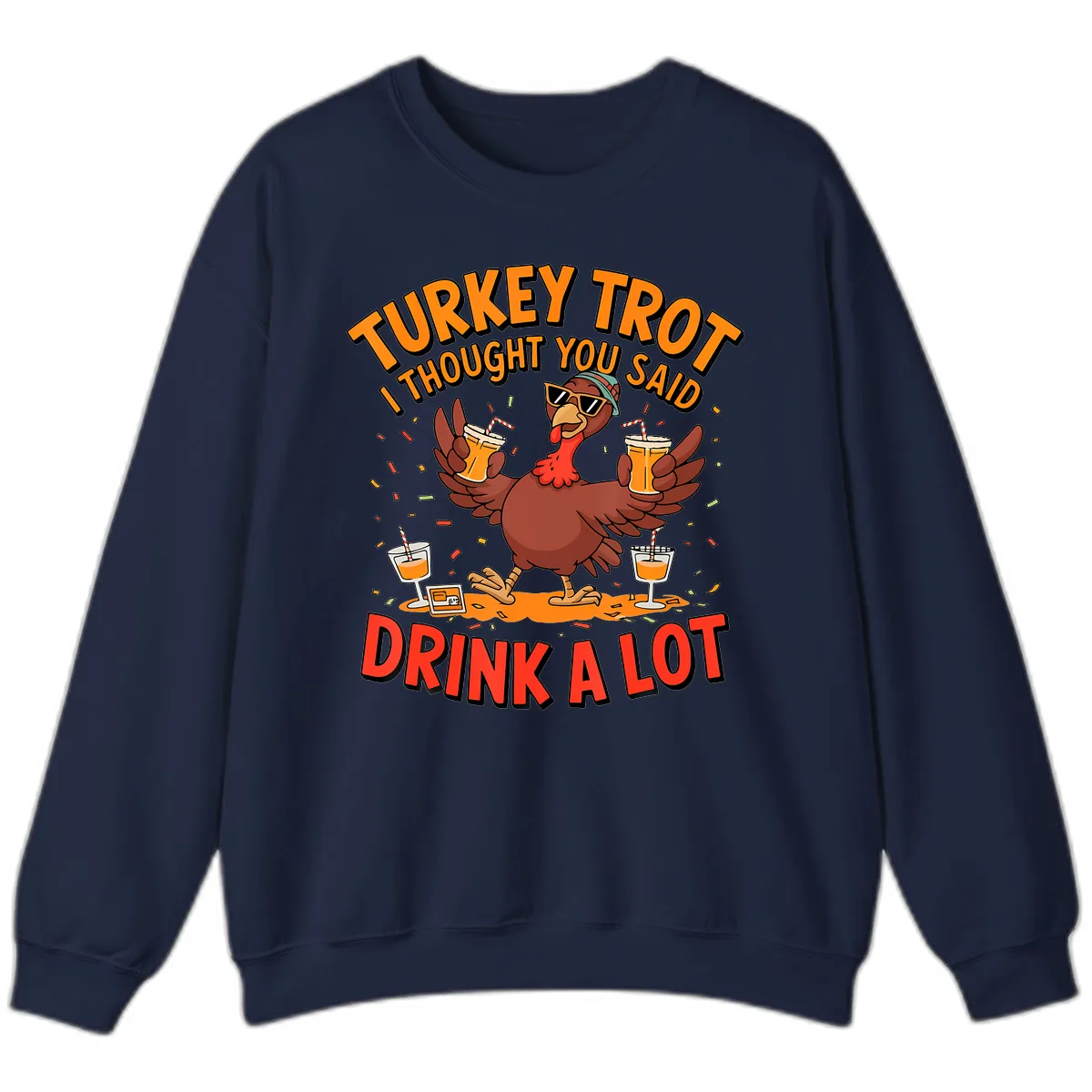 Turkey Trot Drink A Lot Design Sweatshirt in Navy