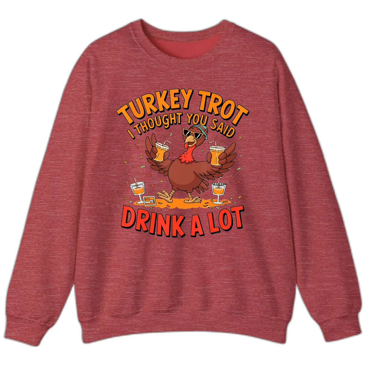 Turkey Trot Drink A Lot Design Sweatshirt in Heather Scarlet Red
