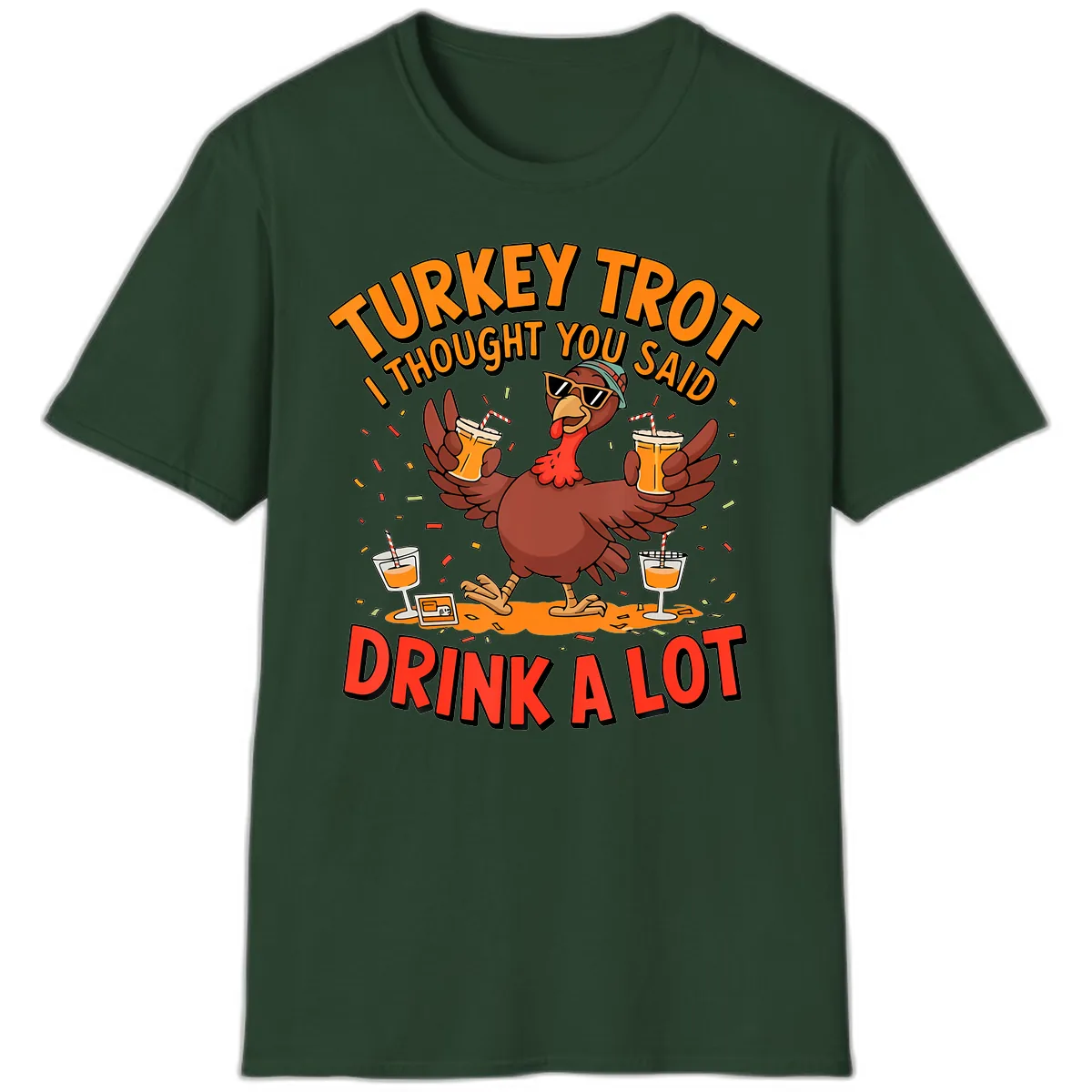 Turkey Trot Drink A Lot Design T-Shirt in Forest Green