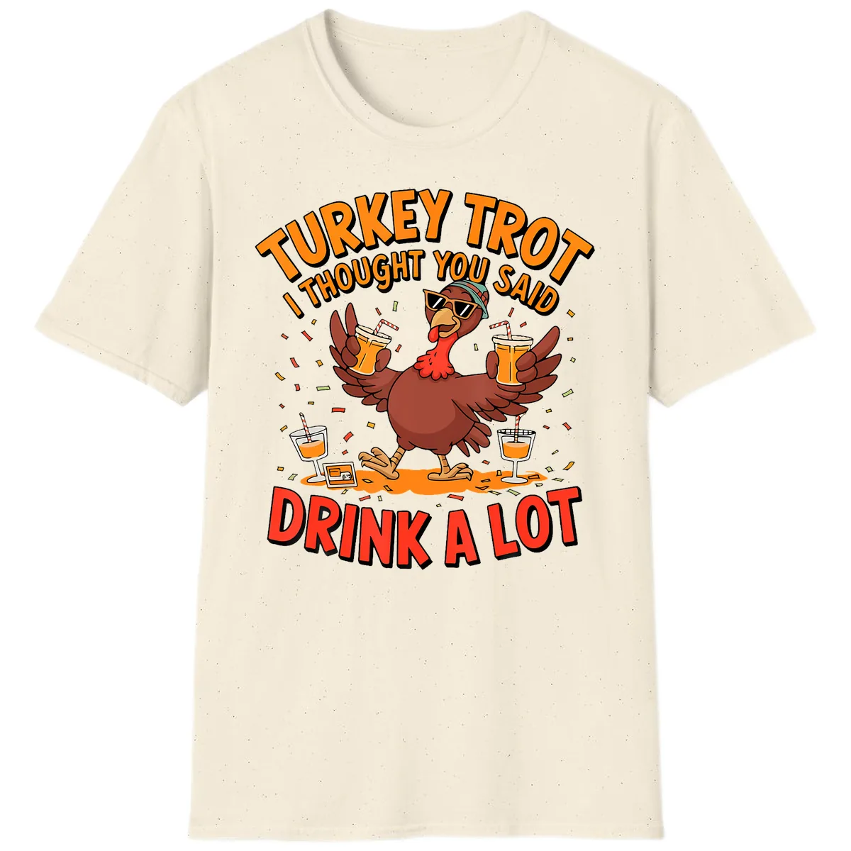 Turkey Trot Drink A Lot Design T-Shirt in Natural