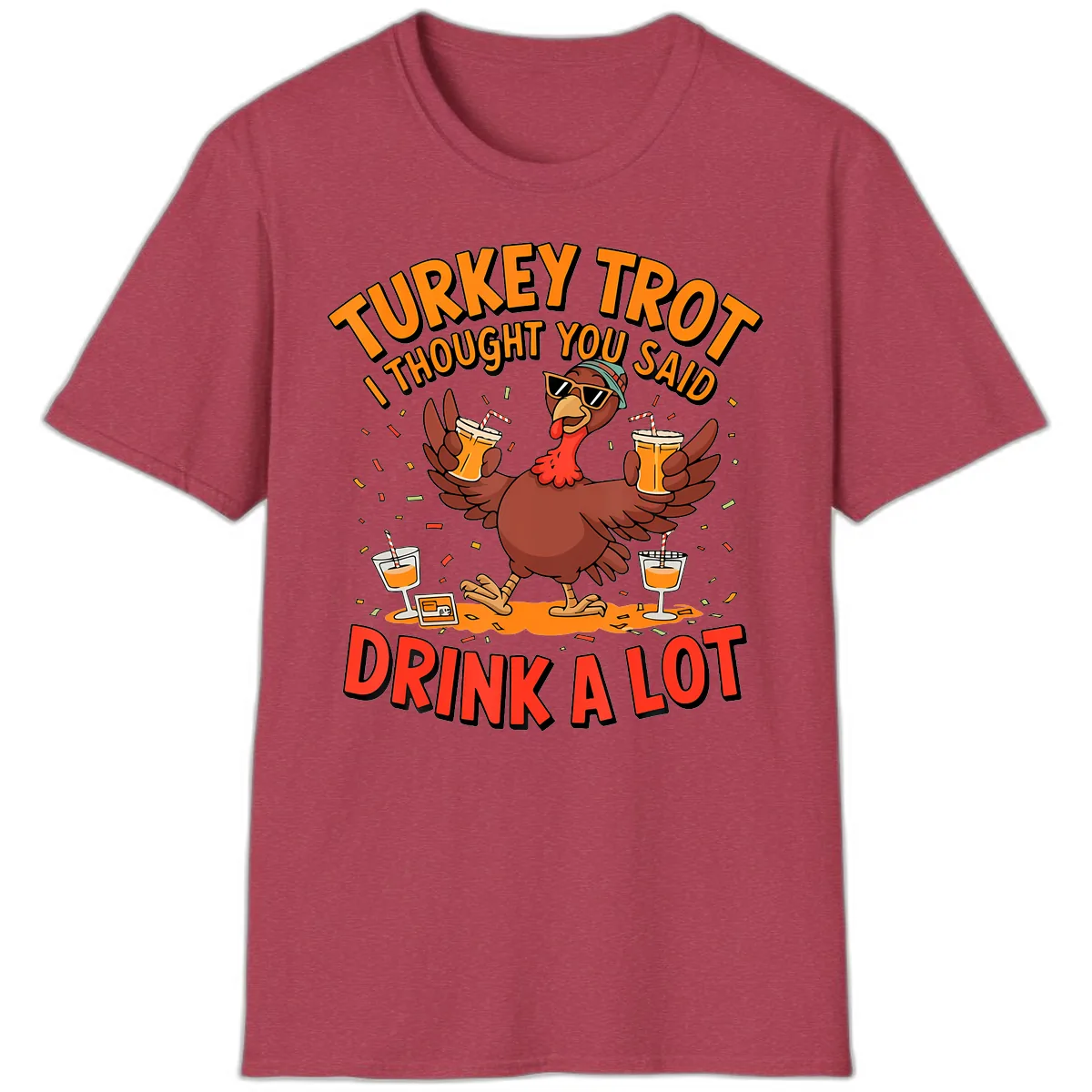 Turkey Trot Drink A Lot Design T-Shirt in Heather Cardinal
