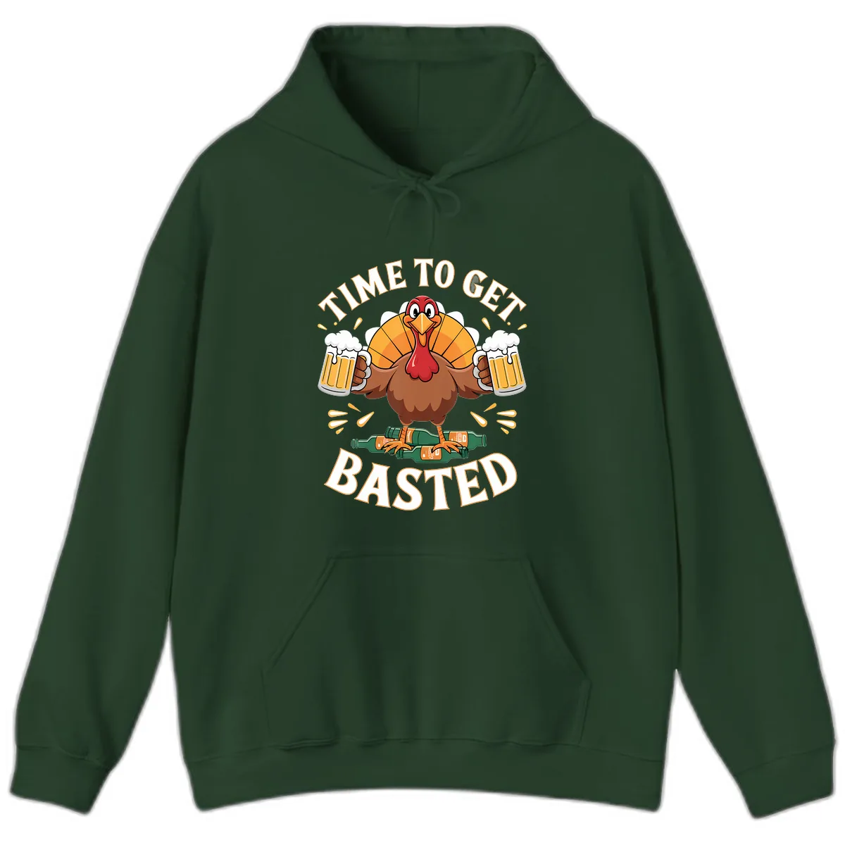 Time to Get Basted Turkey Design Hoodie in Forest Green