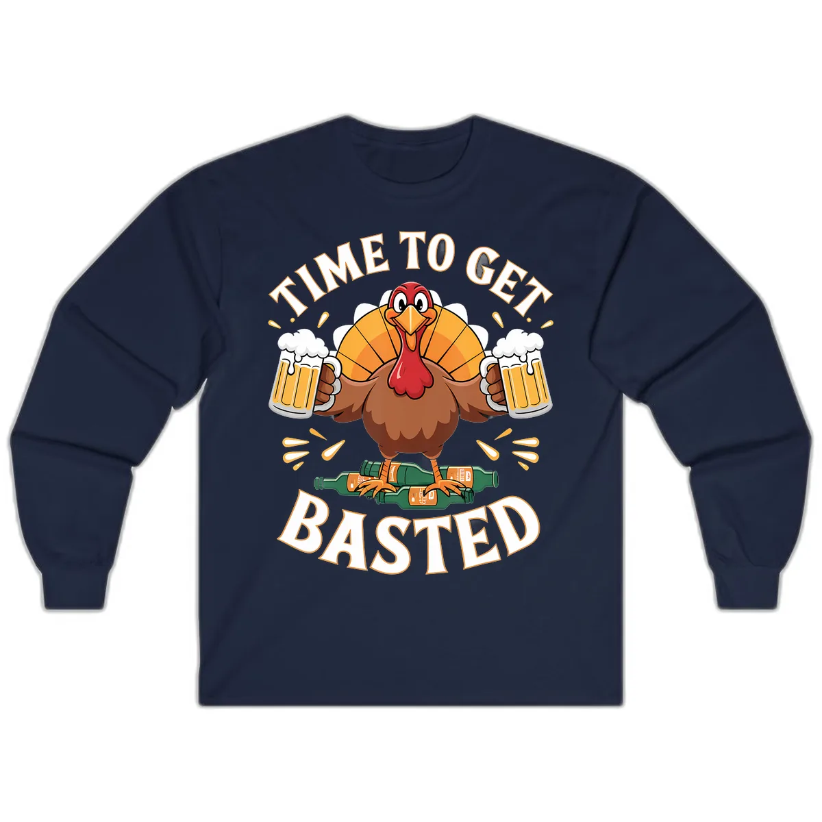 Time to Get Basted Turkey Design Long Sleeve in Navy