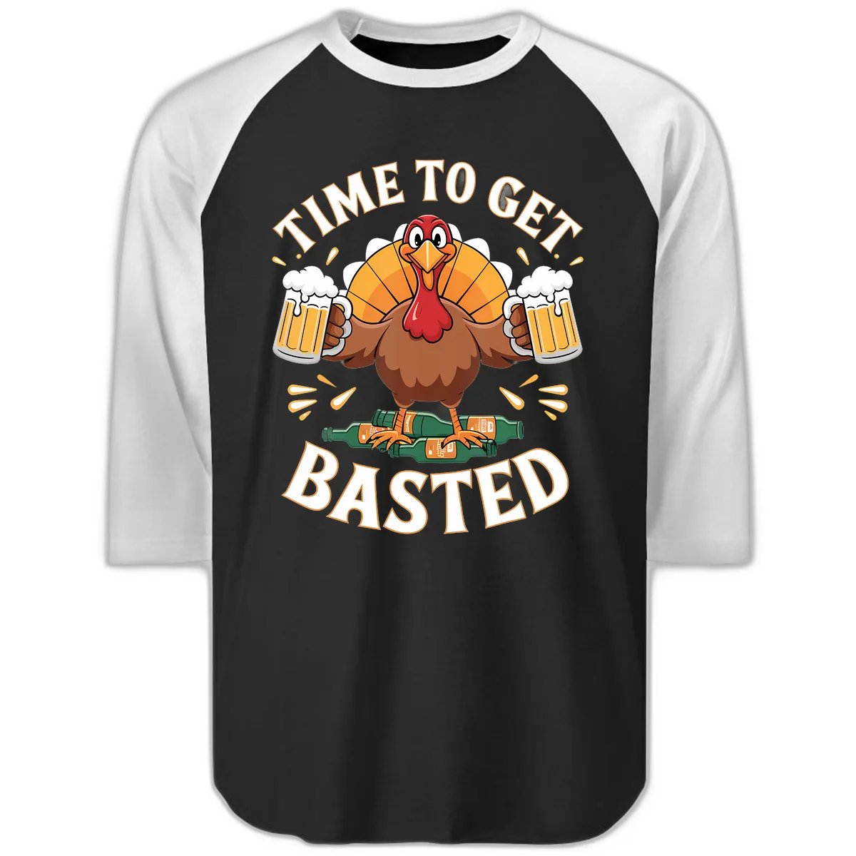 Time to Get Basted Turkey Design Raglan 3/4 in Black White