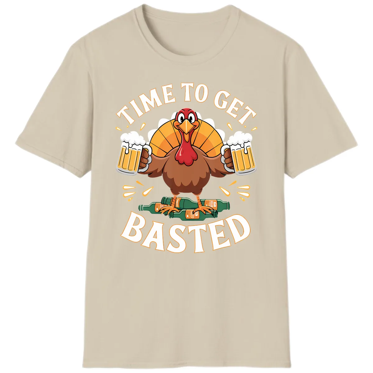 Time to Get Basted Turkey Design T-Shirt in Sand