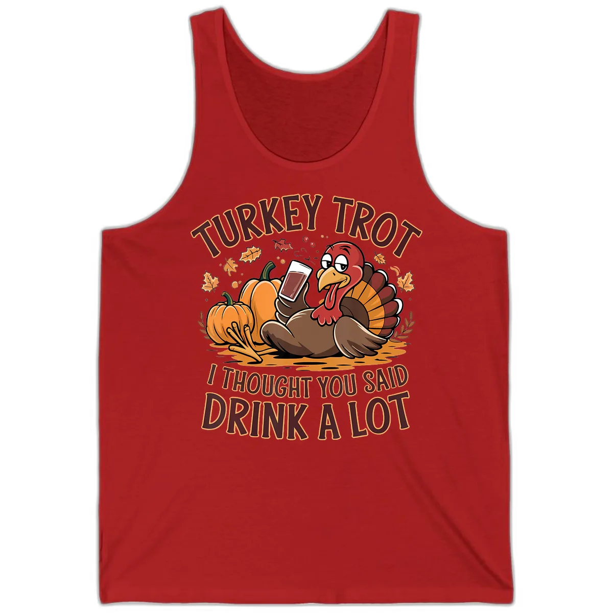 Turkey Trot Drink A Lot Thanksgiving Graphic Tank in Red