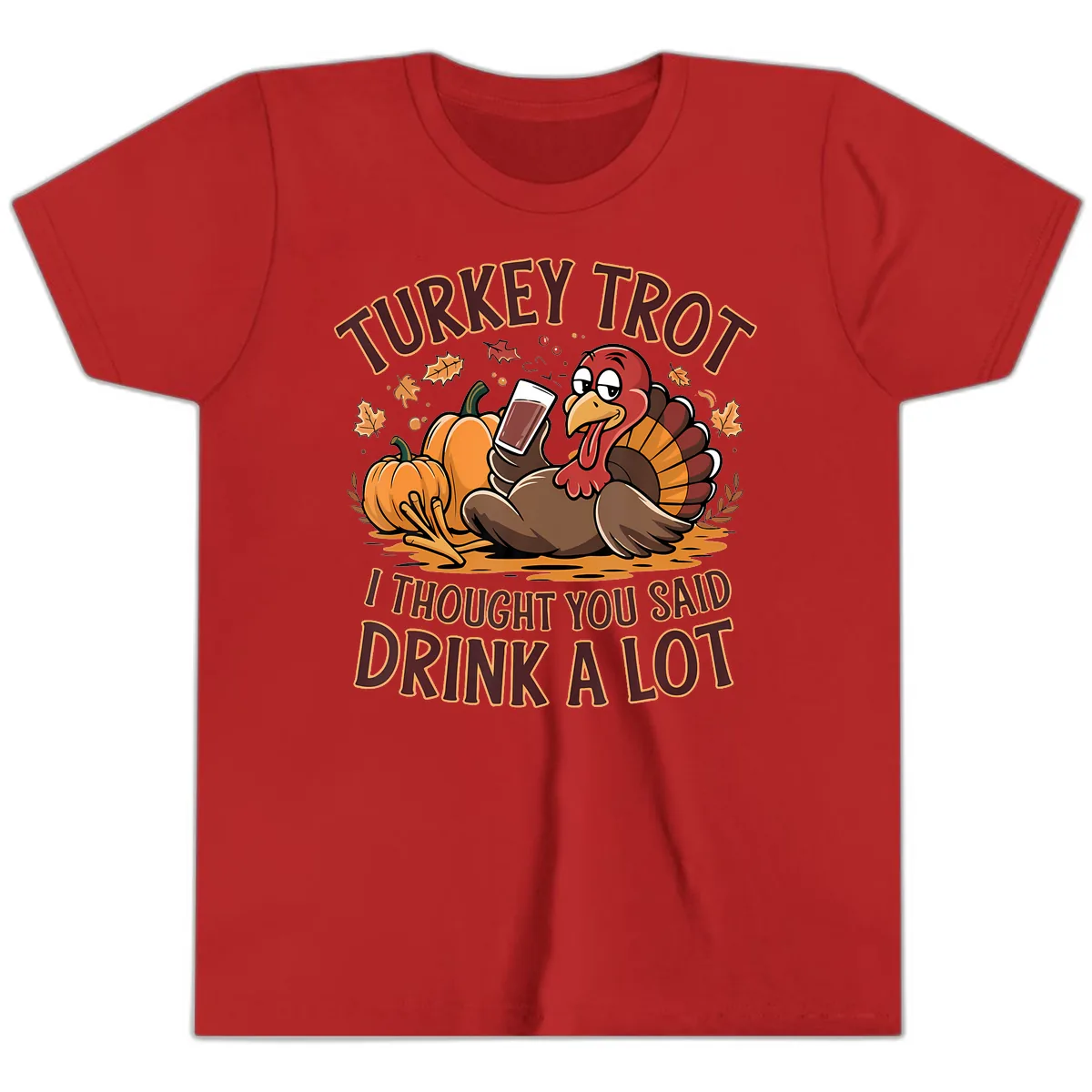 Turkey Trot Drink A Lot Thanksgiving Graphic Youth T-Shirt in Red