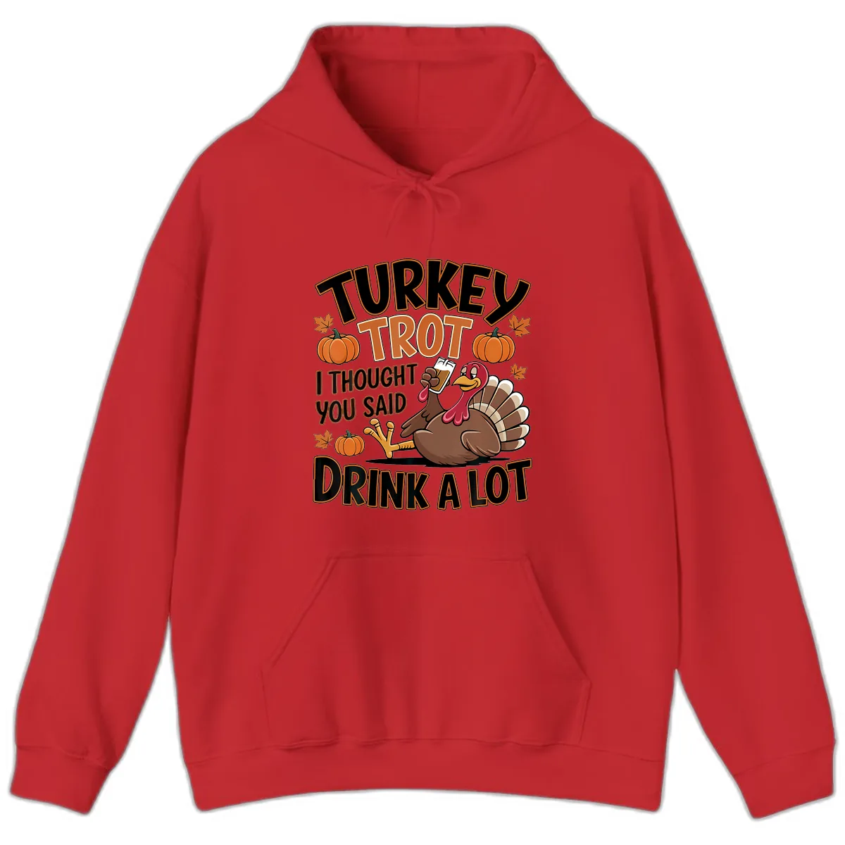 Turkey Trot Drink A Lot Hoodie in Red