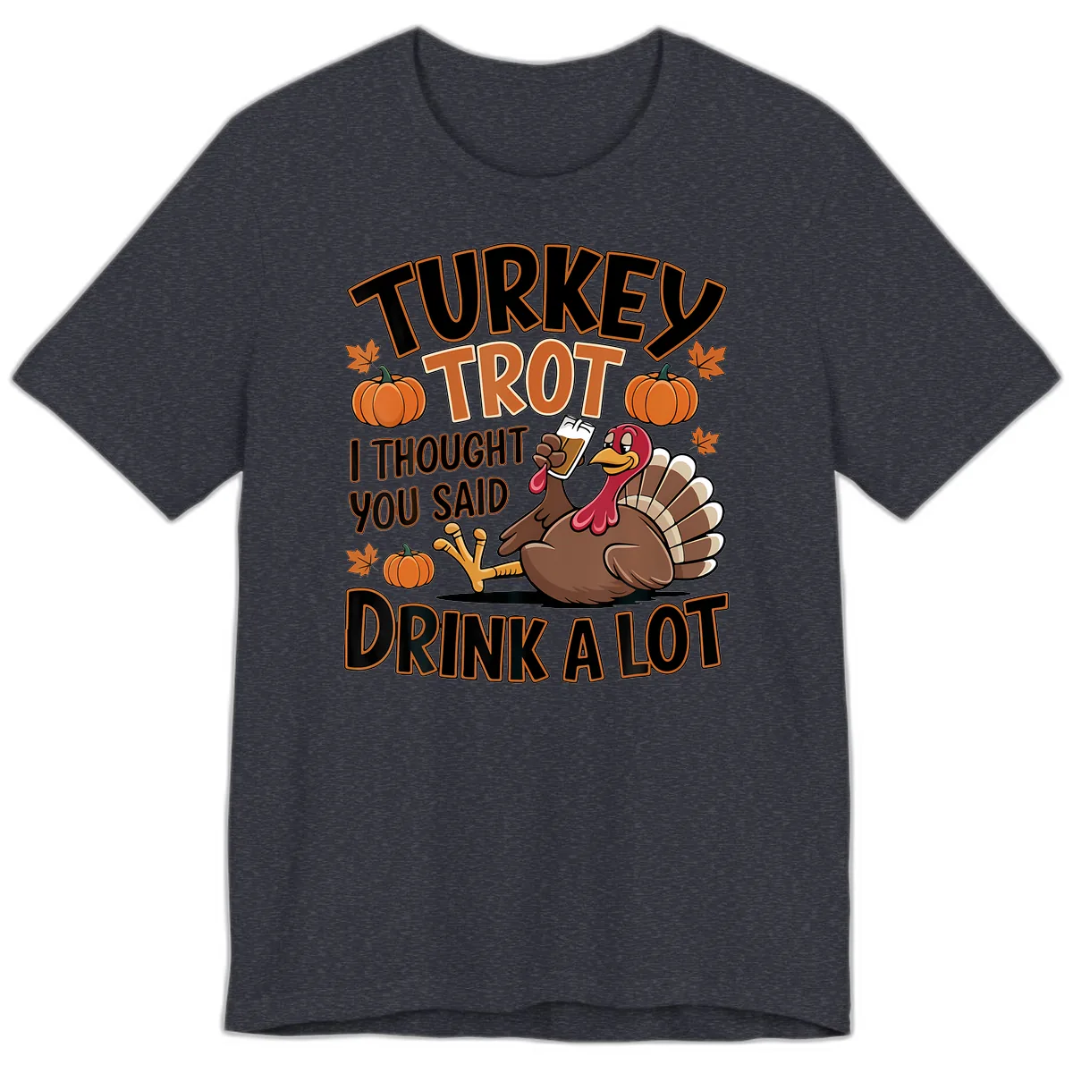Turkey Trot Drink A Lot Premium T-Shirt in Heather Navy