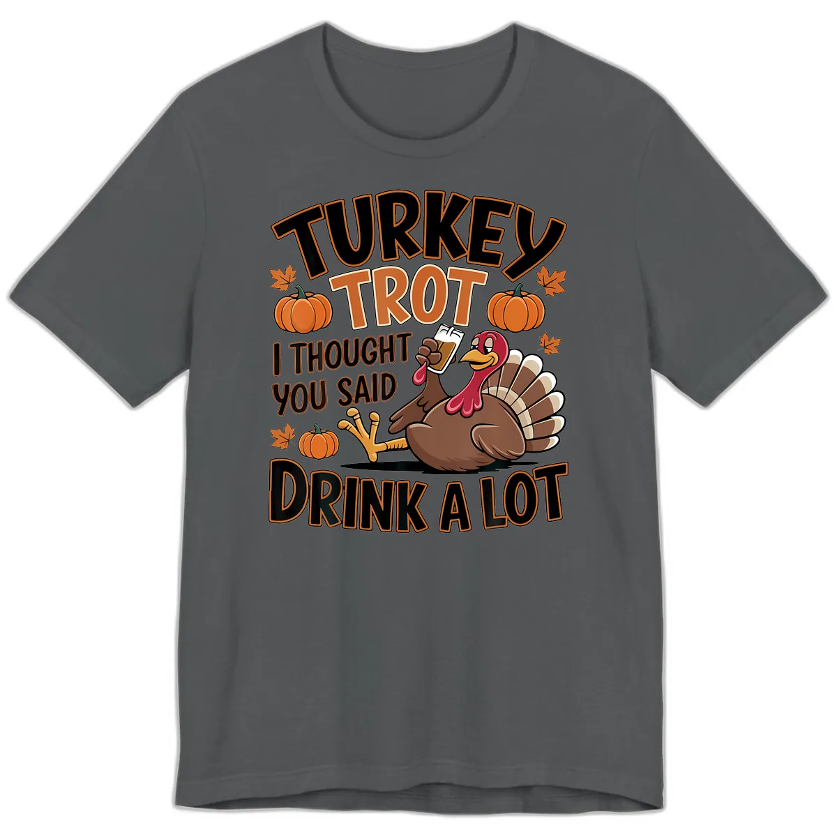 Turkey Trot Drink A Lot Premium T-Shirt in Asphalt