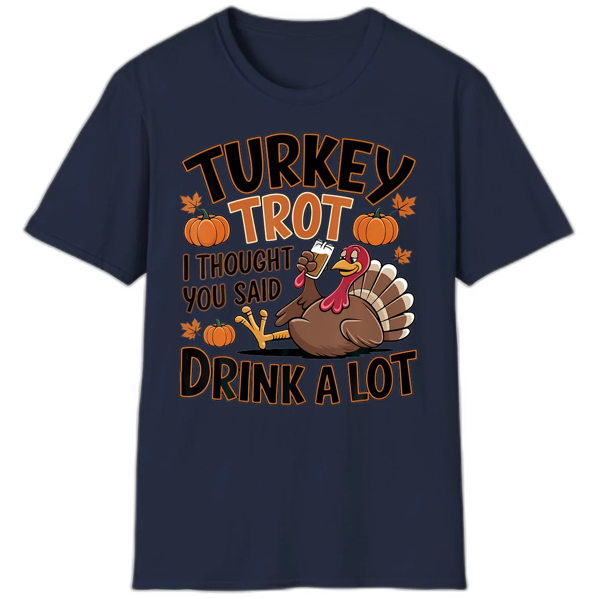 Turkey Trot Drink A Lot T-Shirt in Navy