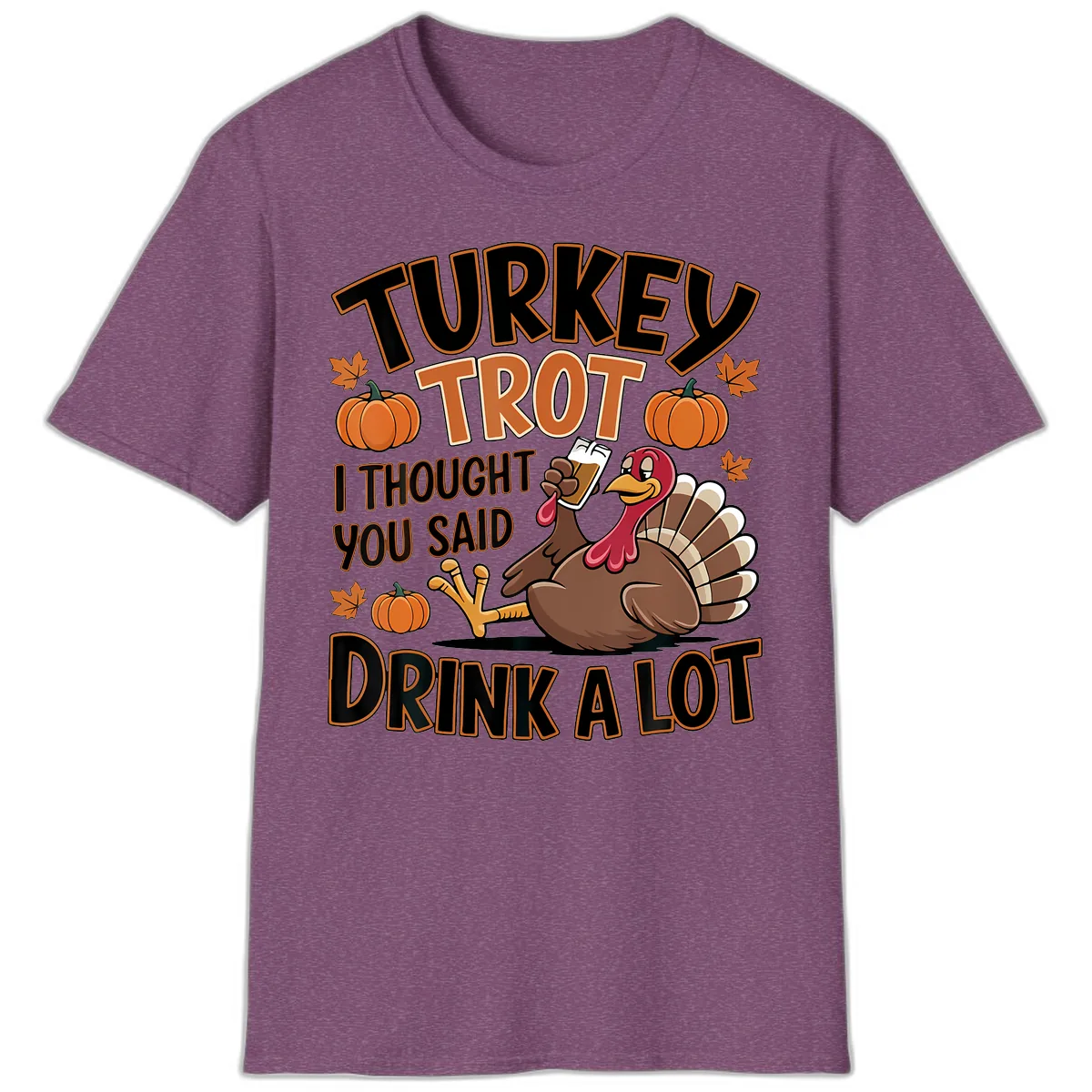 Turkey Trot Drink A Lot T-Shirt in Heather Maroon