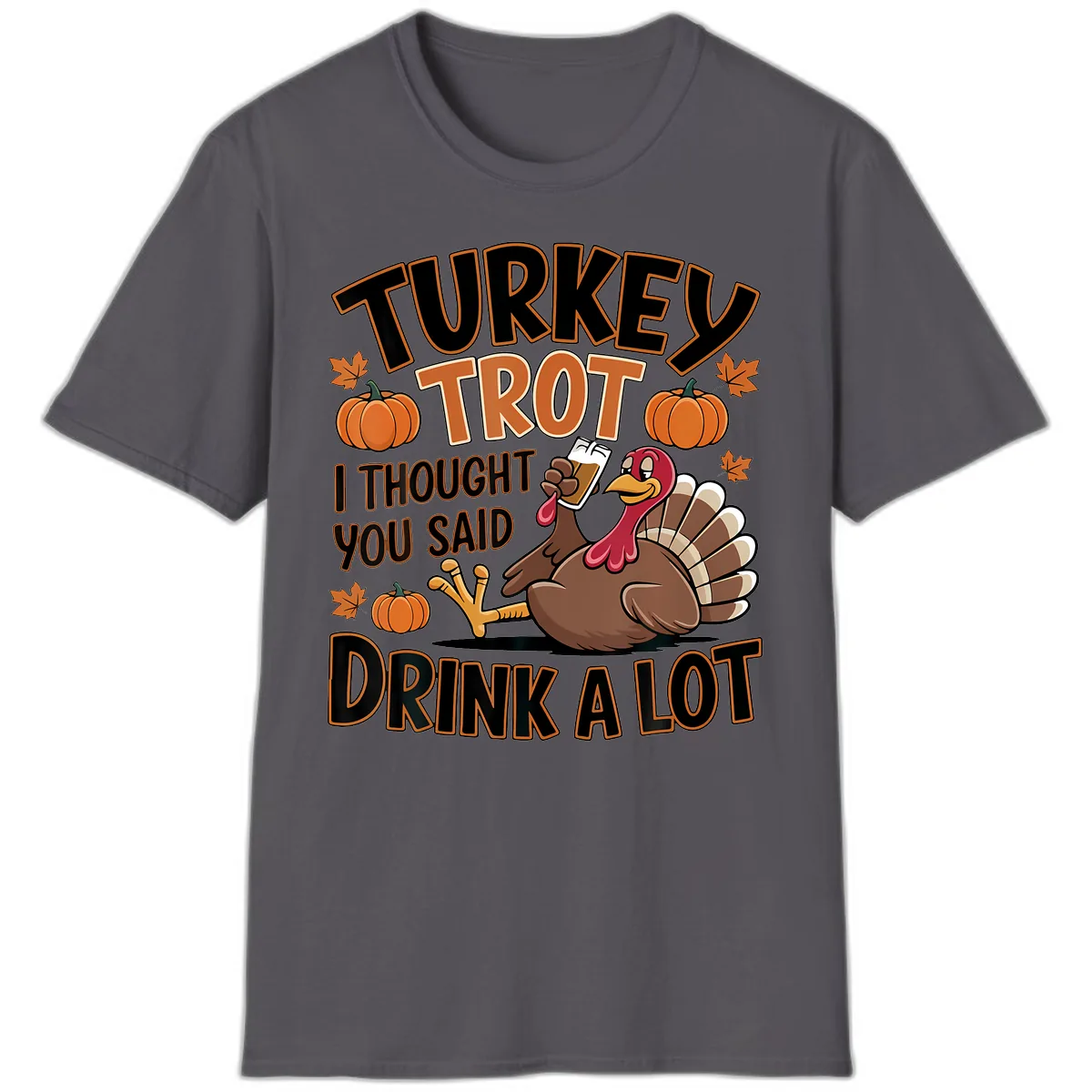Turkey Trot Drink A Lot T-Shirt in Charcoal