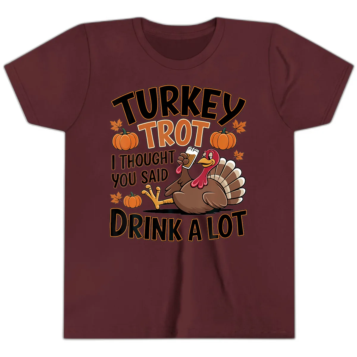 Turkey Trot Drink A Lot Youth T-Shirt in Maroon