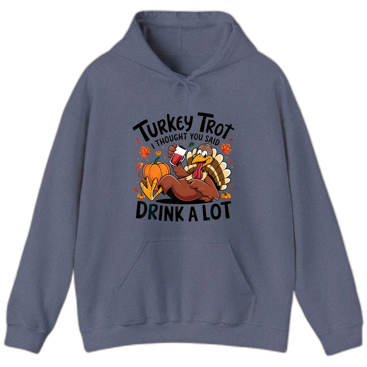 Turkey Trot Drink A Lot T-Shirt Design Hoodie in Heather Navy