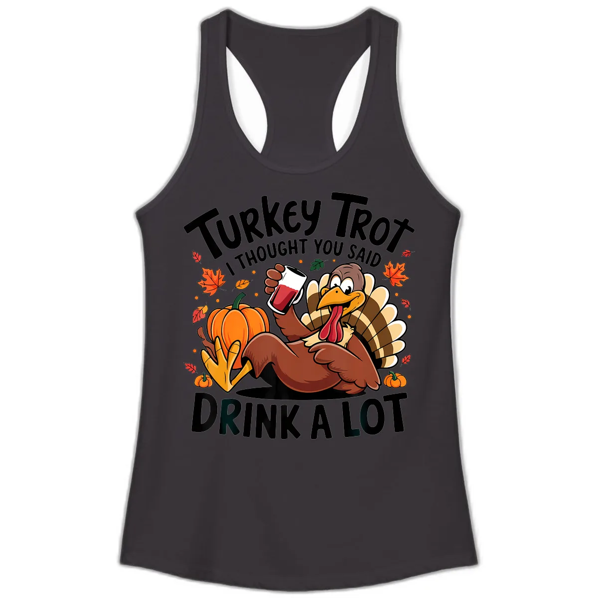 Turkey Trot Drink A Lot T-Shirt Design Ladies Tank in Black