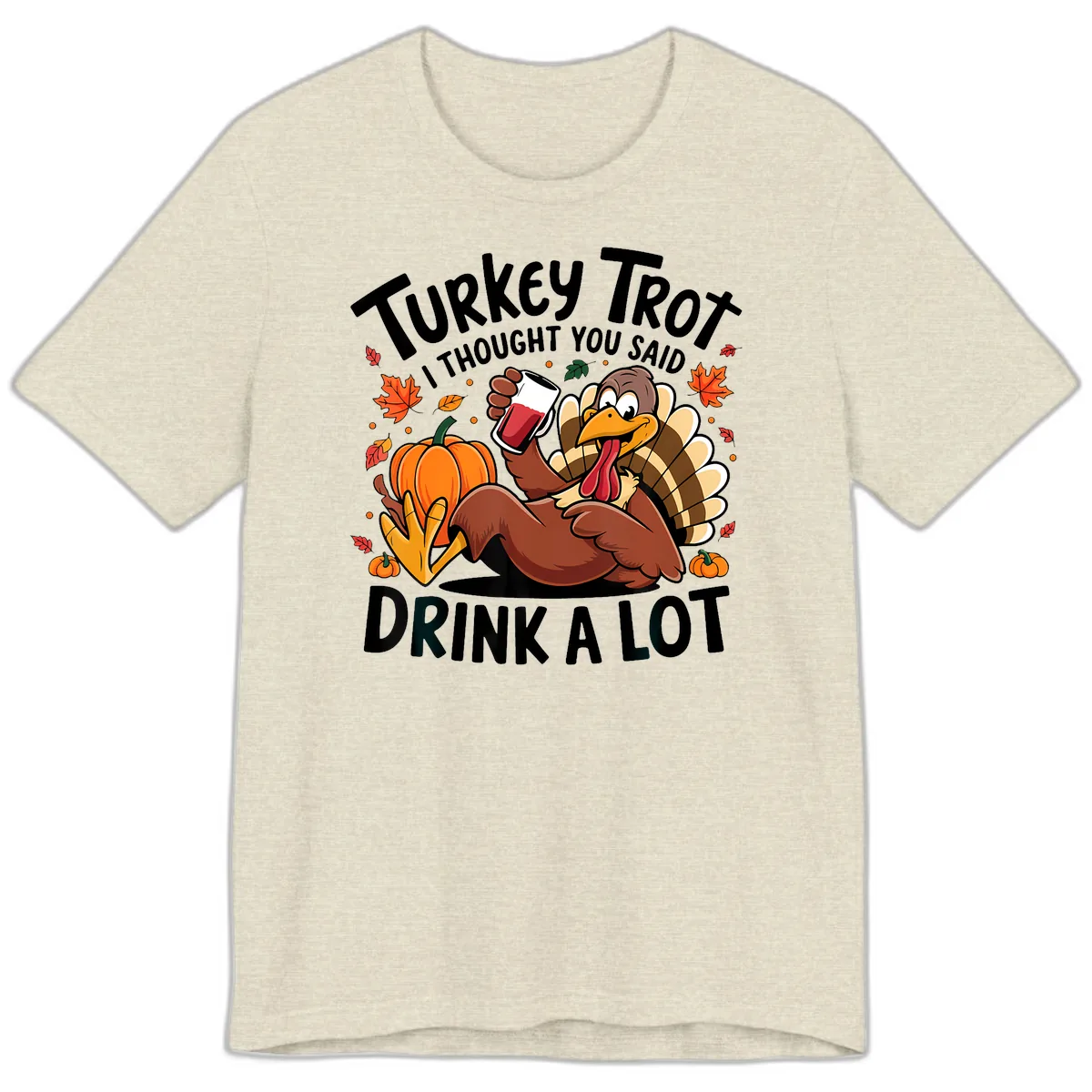 Turkey Trot Drink A Lot T-Shirt Design Premium T-Shirt in Heather Prism Natural
